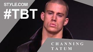 Channing Tatum’s Fashion Past and Kate Moss Crush - #TBT with Tim Blanks - Style.com