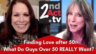 Finding Love after 50: What Do Single Guys after 50 REALLY Think About Dating Women Over 50?