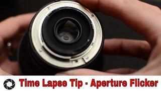 Time Lapse Quick Tip - Aperture Flicker