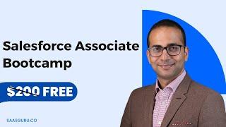 Salesforce Associate Program | FREE Bootcamp | saasguru