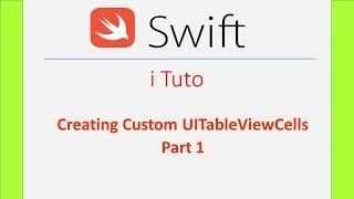 Swift : Creating a Custom TableViewCell for UITableview using Xcode