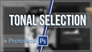 Tonal Selection With Channels In Photoshop