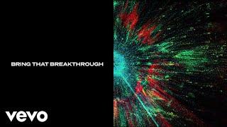 Passion - Breakthrough Miracle Power (Official Lyric Video) ft. Kristian Stanfill