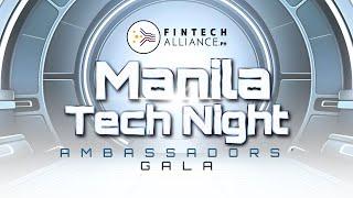 Manila Tech Night - Ambassadors' Gala