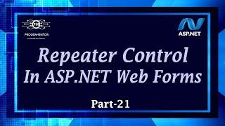 21 | Repeater Control In ASP.NET Web Forms | ASP.NET Repeater Control | Learn ASP.NET (Hindi/Urdu)