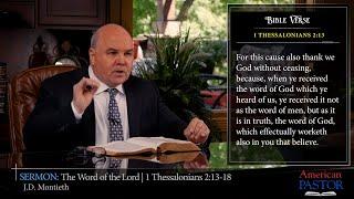 The Word of the Lord - 1 Thessalonians 2:13-18