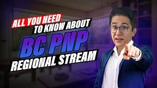 BC PNP Entrepreneur REGIONAL STREAM – Canada PR – Canada Investor Visa