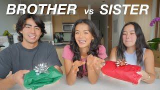 who knows me better?! BROTHER vs. SISTER (gift swap CHALLENGE)