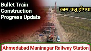 Bullet Train Construction Ground  Progress Update | Ahmedabad Maninagar Railway Station Full Video