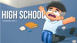 HIGH SCHOOL EXPERIENCE Part 2 | PINOY ANIMATION