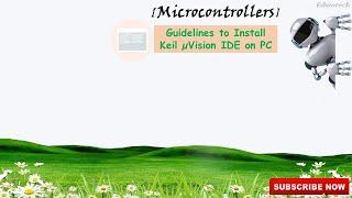 #01 Installation Guide: IDE Keil uVision 5
