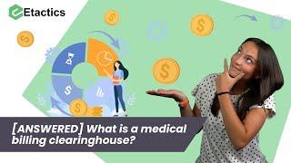 What is a Medical Billing Clearinghouse?