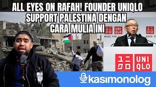 AKSI BIADAB KE RAFAH FOUNDER UNIQLO SUPPORT PALESTINA DENGAN CARA MULIA INI- Reinat