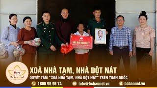 Tiêu Điểm: Quyết tâm "Xoá nhà tạm, nhà dột nát" trên toàn quốc | Bchannel