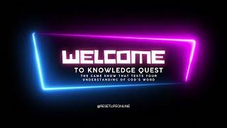 Let’s Play “Knowledge Quest” -Live!