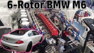 6 Rotor BMW M6 Engine Swap ( Rotary BMW, Videos and Build Progress pictures )