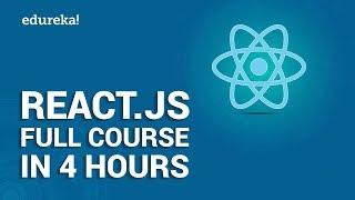 React.js Full Course for Beginners | Learn React.js in 4 Hours | React.js Tutorial | Edureka