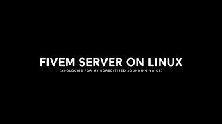 HOW-TO: Run FiveM Server on Linux