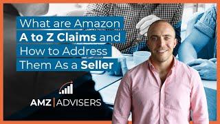 What are Amazon A to Z Guarantee Claims and How to Address Them as A Seller