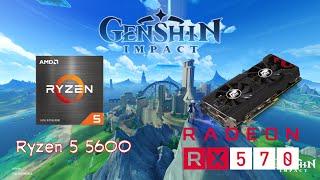 Genshin Impact Ryzen 5 5600 x RX 570 4GB Benchmark | 1080P Highest Setting! | Fontaine Exploration