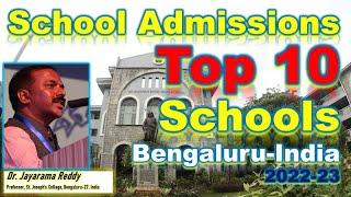 Admissions| Top 10 Schools| Bengaluru| St. Joseph’s| Bishop Cottons| National Public School| Sophia