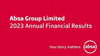 Absa Group | 2023 Annual Financial Results