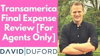 Transamerica Final Expense Review For Agents Only