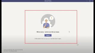 Fix Microsoft Teams Error We're sorry-we've run into an issue-Error Code max_reload_exceeded