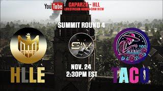 Competitive Console Hell Let Loose | Summit Round 4 | HLLE vs TACO | SMDM | LIVE STREAM + ADMIN CAM