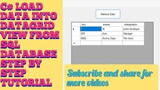 How to Show Database Data in DataGridView in C# | C# Load Data into DataGridView from Database