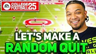 UNLEASHED THE BEAST: LET'S MAKE A RANDOM QUIT NCAA25 @EASPORTSCollege  @BEARDABEAST