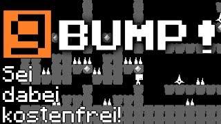 Sei dabei kostenfrei - Bump!