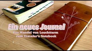 Ein neues Journal // Von einem Leuchtturm zum Traveler's Notebook