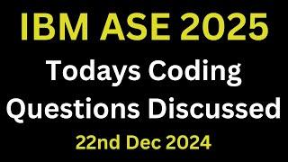 IBM Todays Coding Questions Discussed 2025 batch | IBM Coding Assessment For Software Engineer