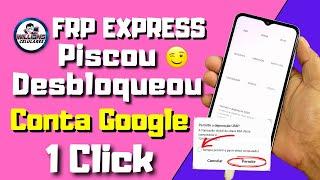 PROGRAMA PARA REMOVER CONTA GOOGLE FRP COM 1 CLICK, ANDROID ATUALIZDO!