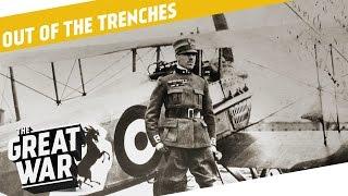 Soldier Salary, Flying Aces And WW1 Inventions I OUT OF THE TRENCHES