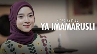 YA IMAMARUSLI || HIJAZ ( يَا إِمَامَ الرُّسْلِ ) - NISSA SABYAN