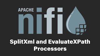 SplitXml and EvaluateXPath Processor's | Apache Nifi