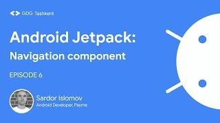 Android Jetpack:Navigation component