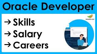 How to Become an Oracle Developer? | Salary | Skills | Oracle Developer Career in India