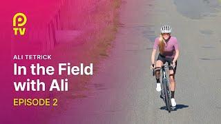 How to Stay Inspired and Mentally Strong - In the Field with Ali | Episode 2