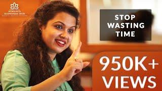 *MOST VIRAL VIDEO*| Don't waste your TIME I Value of TIME | Himani | Life Coach | Motivational Video