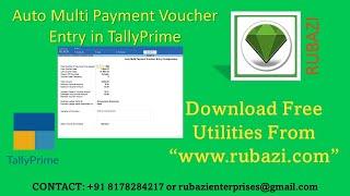 Auto Multi Payment Voucher Entry Module in Tally Prime|| Rubazi || Tally Prime