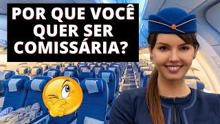 Por que VOCÊ quer SER Comissário de Voo? 3 Respostas PRÁTICAS!