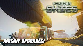 THE AIRSHIP MUST GROW!! | Forever Skies | #3