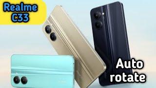 Auto Rotate Screen In Realme C33, Rotate Screen Setting In Realme C33, How To Rotate Screen In