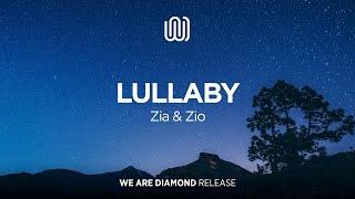 Zia & Zio - Lullaby