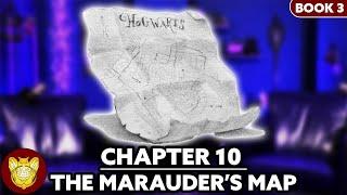 Chapter 10: The Marauder’s Map | Prisoner of Azkaban