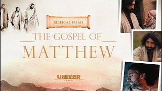 FULL MOVIE: The Gospel of Matthew