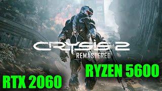 Crysis 2 Remastered - RTX 2060 & Ryzen 5600 [1080p | RTX ON]